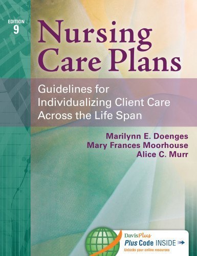Nursing Care Plans: Guidelines for Individualizing Client Care Across the Life Span 9th Edition by Doenges APRN BC-retired, Marilynn E., Moorhouse RN MSN CR (2014) Paperback cover