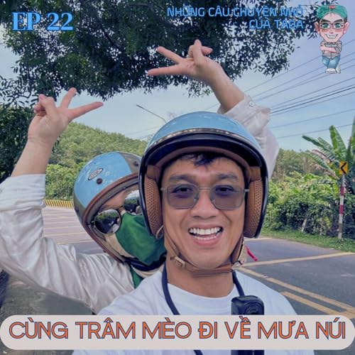 Đi c&ugrave;ng Tr&acirc;m m&egrave;o về ph&iacute;a mưa n&uacute;i Quảng Nam