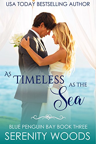As Timeless as the Sea (Blue Penguin Bay Book 3)