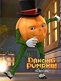 The Dancing Pumpkin and the Ogre's Plot