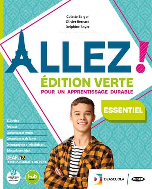Allez! Édition verte essentiel. Livre de l'élève et cahier. Avec Examens, Arsène Lupin, Le Petit Prince. Per la Scuola media. Con e-book. Con espansione online