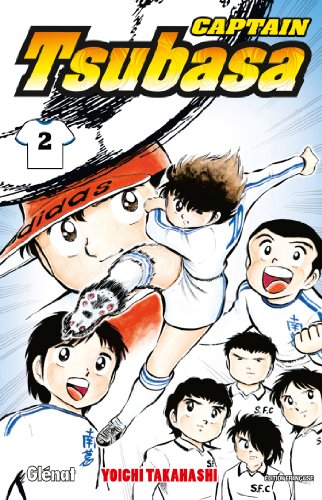 Télécharger Captain Tsubasa - Tome 02 : Un long tir décisif Livre PDF Gratuit