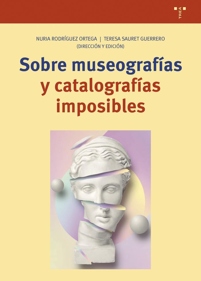 Sobre museografías y catalografías imposibles lecture pour chercheurs