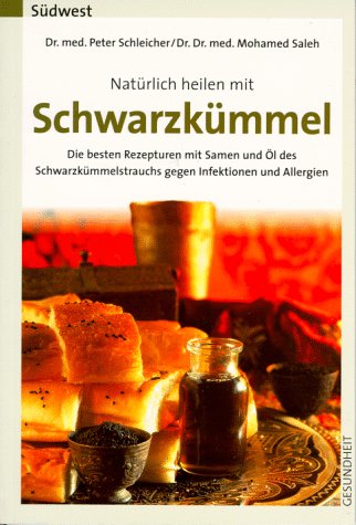 Preisvergleich Produktbild Natürlich heilen mit Schwarzkümmel