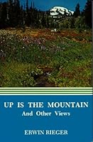 Up is The Mountain and Other Views 083230235X Book Cover