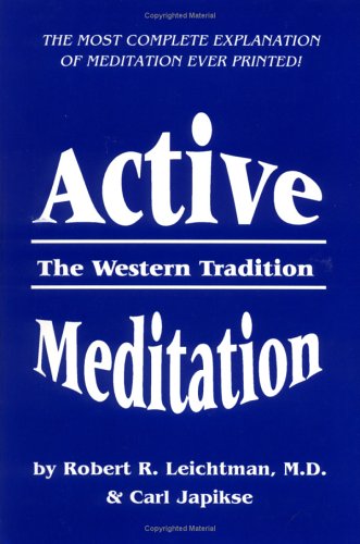 Active meditation: the western tradition