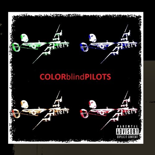 Color Blind Pilots explicit_lyrics