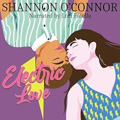 Electric Love Audiolibro Por Shannon O'Connor arte de portada