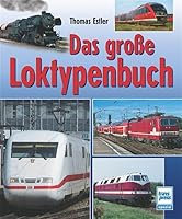Das groÃŸe Loktypenbuch 3613712474 Book Cover