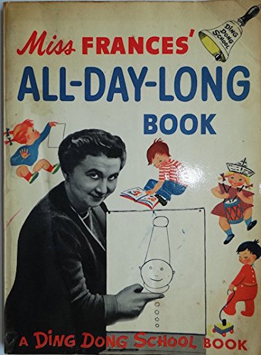 Miss Frances' All-Day-Long Book B000NUKD8Q Book Cover