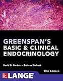 Greenspan's Basic and Clinical Endocrinology, Tenth Edition