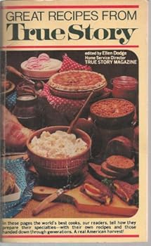 Unknown Binding Great Recipes From True Story Book