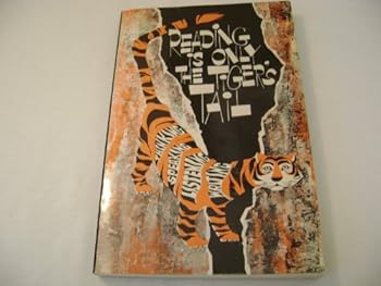 Paperback Reading Is Only The Tiger's Tail Book