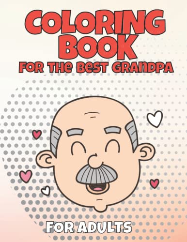 ADULT COLORING BOOK GRANDPA | SENIORS | GRANDPARENTS | GRANDPA COLORING | cars | fishing | moto and more: MINI MIA COLORING BOOKS