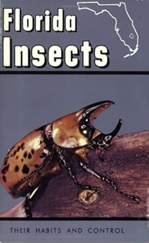 Paperback Florida Insects: Their Habits and Control Book
