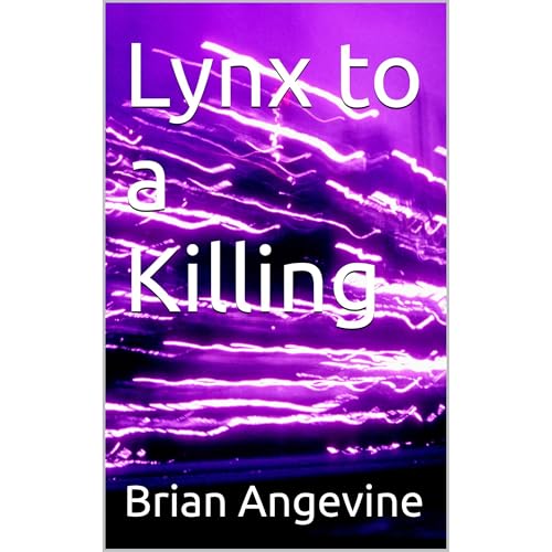 Lynx to a Killing Audiolibro Por Brian Angevine arte de portada