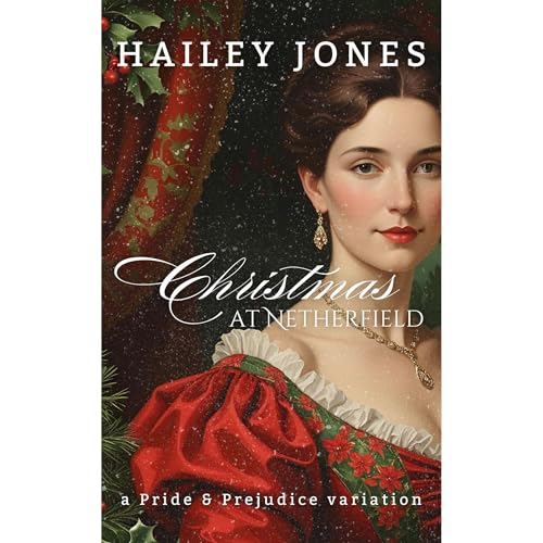 Christmas at Netherfield Audiolibro Por Hailey Jones arte de portada