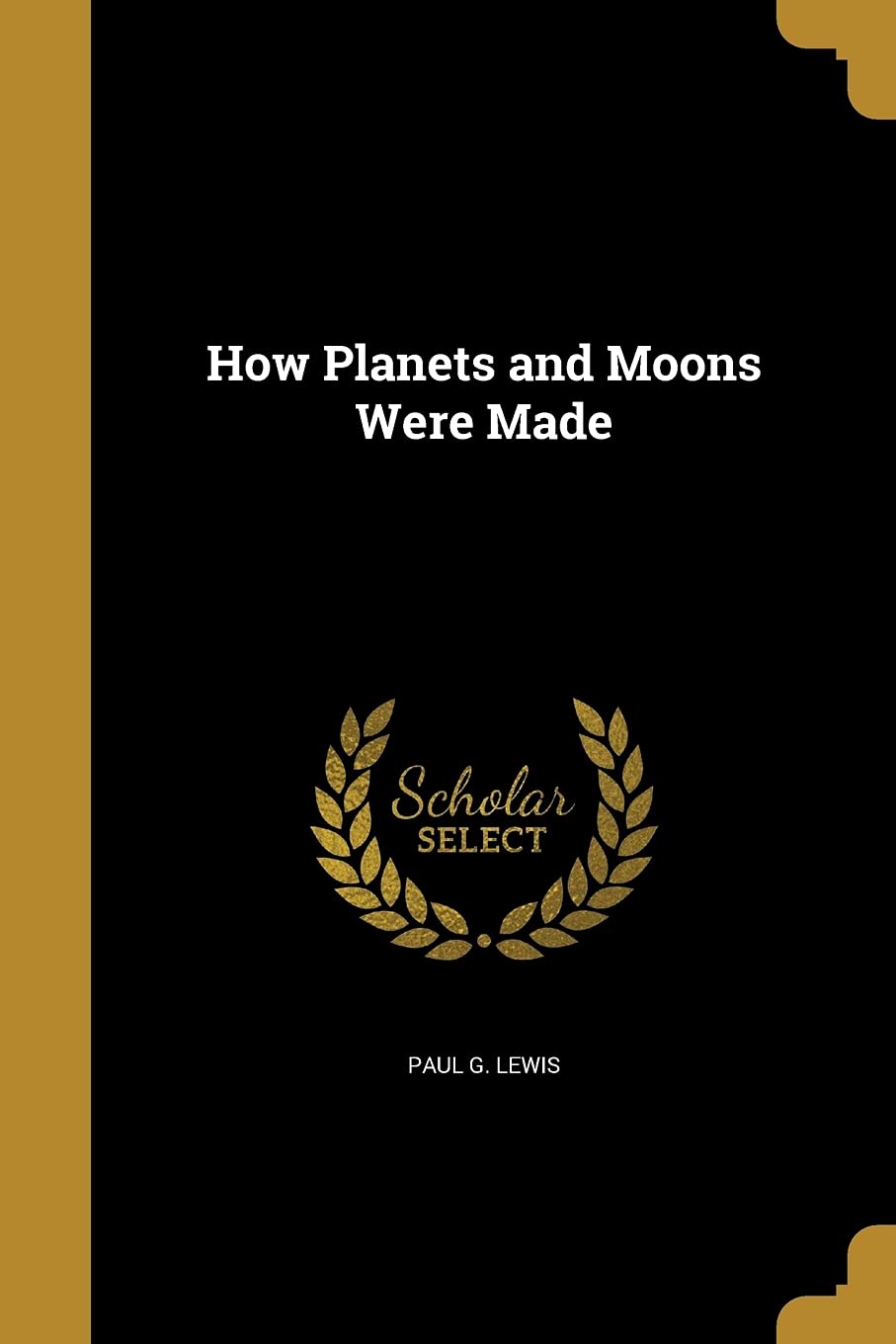 How Planets and Moons Were Made