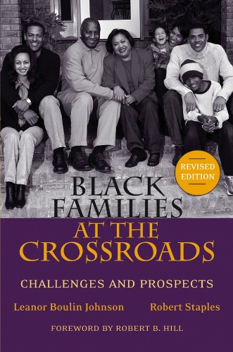 Black Families at the Crossroads: Challenges and Prospects