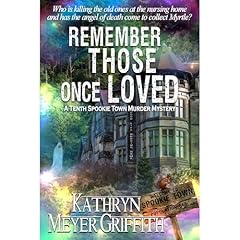Remember Those Once Loved Audiolibro Por Kathryn Meyer Griffith arte de portada
