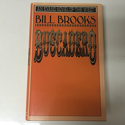 Buscadero (Evans Novel of the West) 0871317281 Book Cover