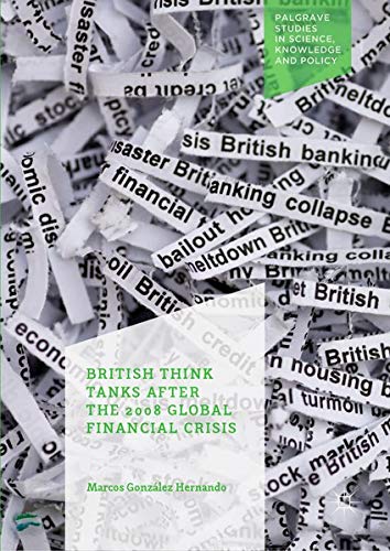 Buy British Think Tanks After the 2008 Global Financial Crisis — BookShops.in