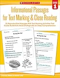 Informational Passages for Text Marking & Close Reading: Grade 1: 20 Reproducible Passages With Text-Marking Activities That Guide Students to Read Strategically for Deep Comprehension