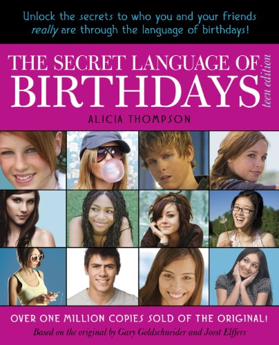 The Secret Language of Birthdays: Teen Edition (English Edition)