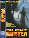  Silent Hunter [VHS-VIDEOKASSETTE, Verleihversion]