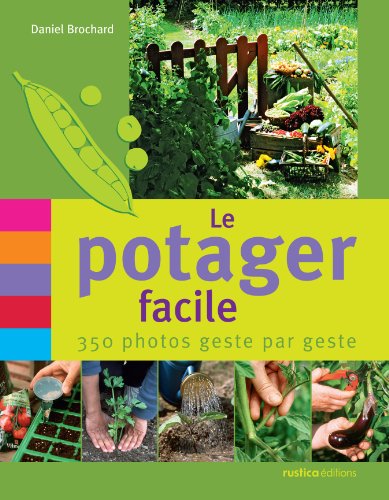 Télécharger Le potager facile livre En ligne