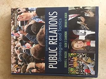 Public Relations: Strategies and Tactics (11th Edition): Wilcox, Dennis ...