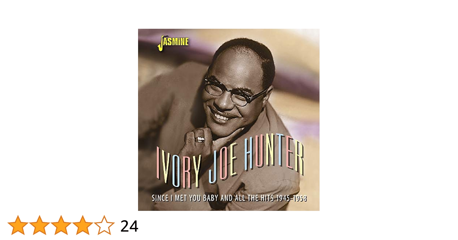 Ivory Joe Hunter - Since I Met You Baby And All The Hits