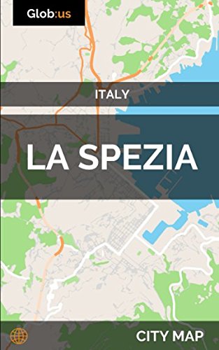 La Spezia, Italy - City Map