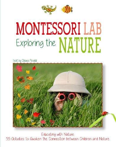 Exploring the Nature: Educating with Nature (Montessori Lab)