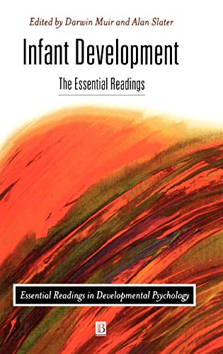 Infant Development: The Essential Readings (Essential Readings in Developmental Psychology)