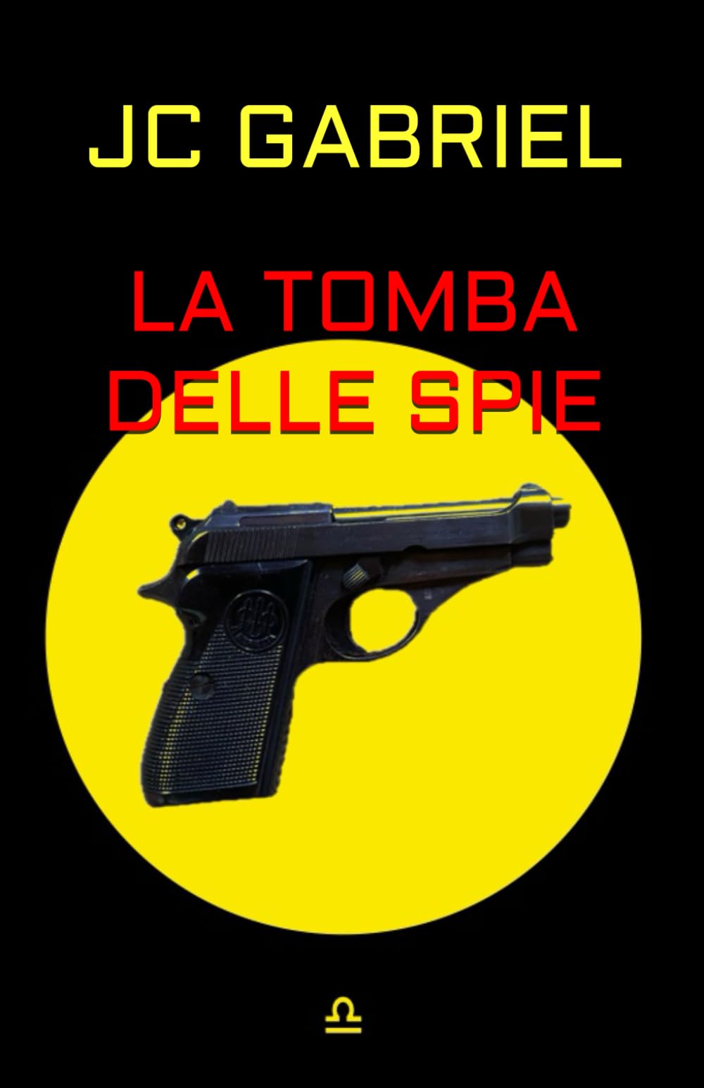 La tomba delle spie