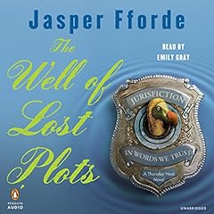 The Well of Lost Plots Audiobook By Jasper Fforde cover art