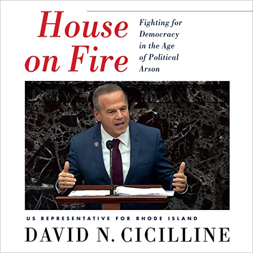 House on Fire by David N. Cicilline episode artwork