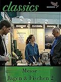 Waidwerk Classics - Messe - Jagen & Fischen