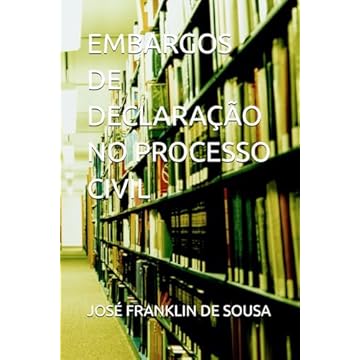 Capa do livro EMBARGOS DE DECLARAÇÃO NO PROCESSO CIVIL (Portuguese Edition)