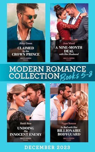 Modern Romance December 2023 Books 5-8: Claimed by the Crown Prince