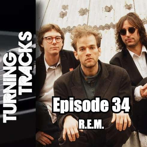 Page de couverture de Turning Tracks 34: R.E.M.