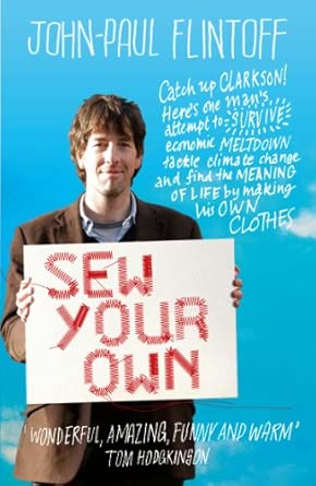 SEW YOUR OWN: Man finds happiness and meaning of life - making clothes Main Edition book cover