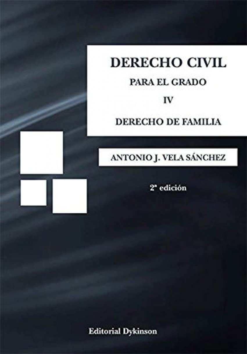 Derecho Civil para el grado IV. Derecho de familia. (SIN COLECCION)
