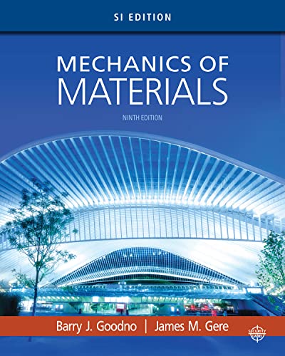 Mechanics of Materials, SI Edition