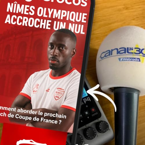 Episode 254 -SagaCrocos - Racing Grasse / Nîmes Olympique. cover art