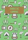  Diario de camping: Es un libro y cuaderno de acampada que te permite registrar todas tus escapadas y vacaciones de camping en familia o con amigos - ... para familias campistas o amantes del camping