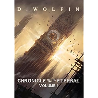 Chronicle of the Eternal: Volume 1