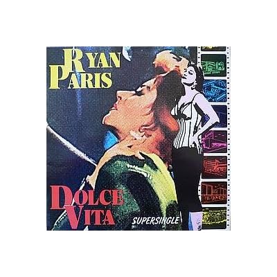 Ryan Paris / Dolce Vita