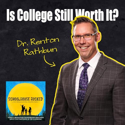 From Homeschool to Higher Ed: Protecting Your Kids&rsquo; Faith and Future &ndash; Dr. Renton Rathbun